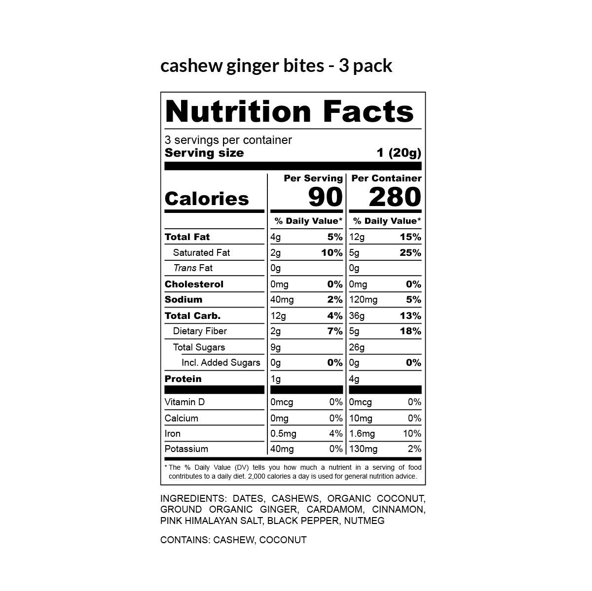 Nutrition facts for Cashew Ginger Bites – 6 Pack | Gluten Free Dairy Free Snacks